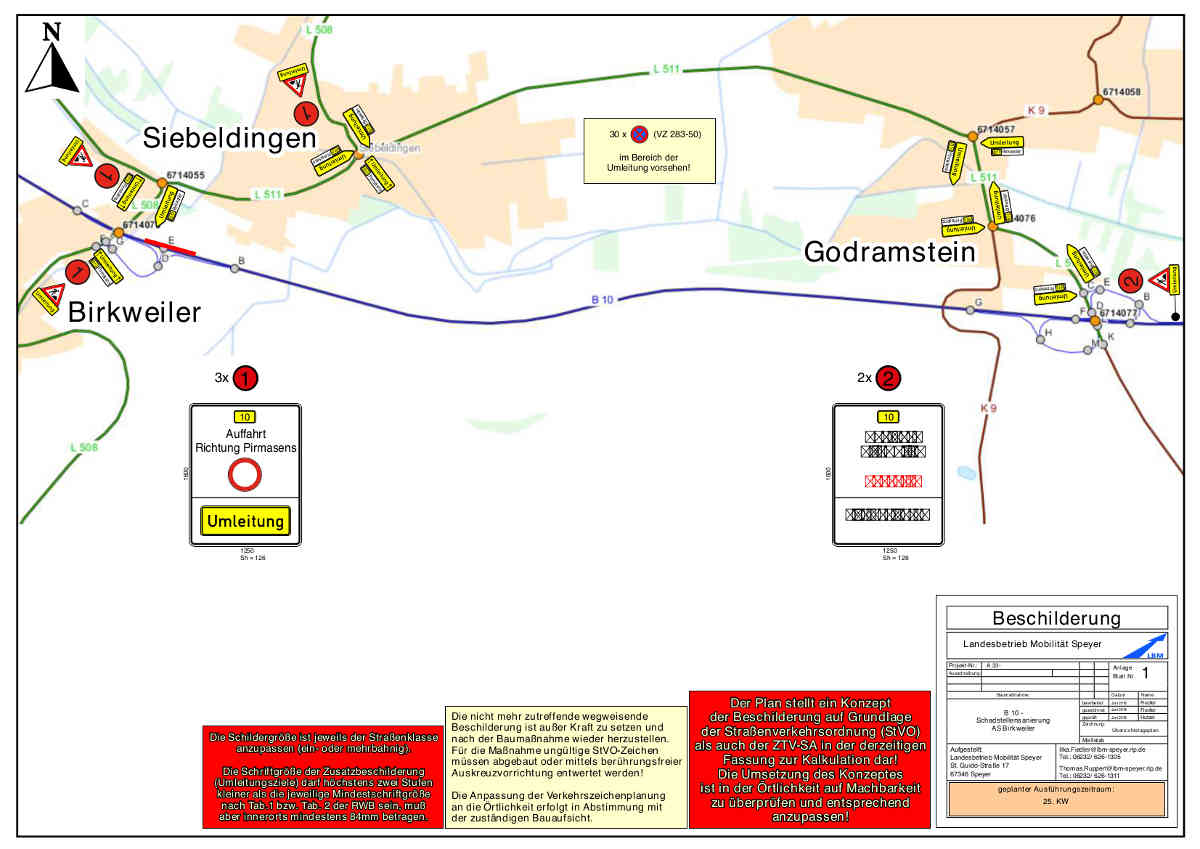 Beschilderungsplan (Quelle: LBM Speyer)