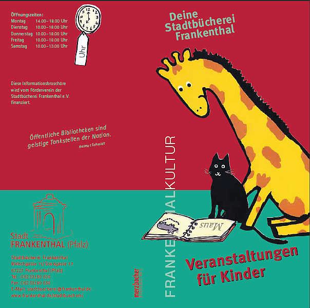 Die praktische Wendebroschüre informiert über die vielseitigen Veranstaltungen der Stadtbücherei Frankenthal sowohl für Kinder als auch für Erwachsende.