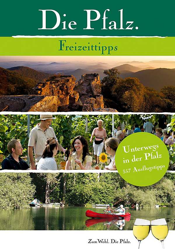 Broschüre „Die Pfalz.Freizeittipps“