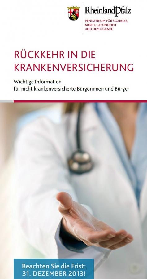 Der Flyer „Rückkehr in die Krankenversicherung“ fasst alle wesentlichen Informationen für nicht krankenversicherte Bürgerinnen und Bürger zusammen.