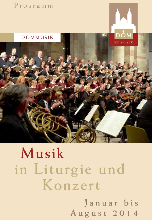 Die Dommusik Speyer hat ihr Programm vorgestellt. Die Veranstaltungen finden zwischen Januar und August statt.