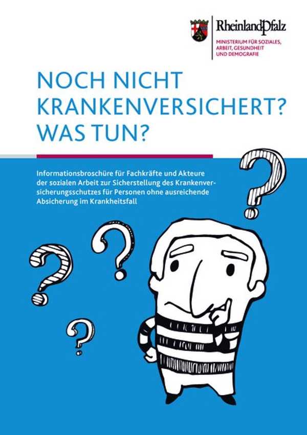 Neue Broschüre informiert über Versicherungsschutz im Krankheitsfall