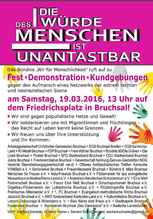 Das Aktionsbündnis "Wir für Menschlichkeit" plant eine große Gegendemonstration gegen den Aufmarsch eines Netzwerks der extrem rechten und neonazistischen Szene in Bruchsal