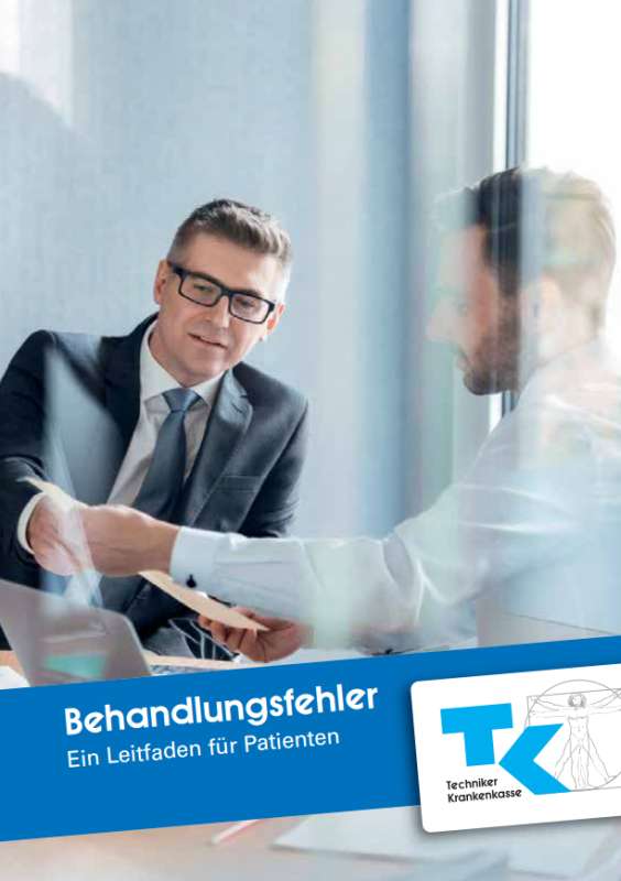 Behandlungsfehler TK Broschüre Titelfoto der Broschüre (Foto: Techniker Krankenkasse)
