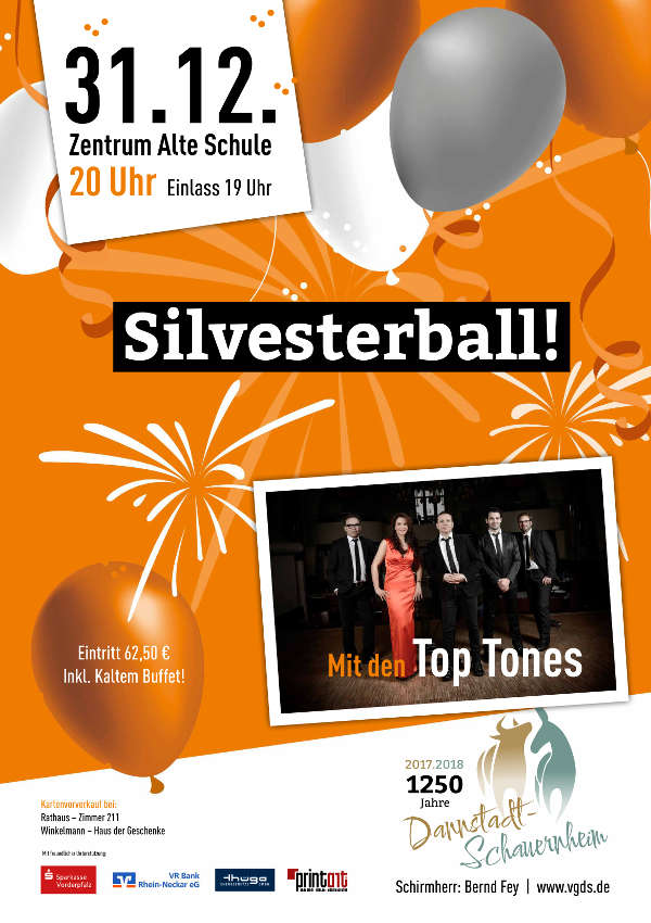 1250 Jahre Dannstadt-Schauernheim - Großer Silvesterball mit Glühweinhütte Veranstaltungsplakat (Quelle: Verbandsgemeinde Dannstadt-Schauernheim)