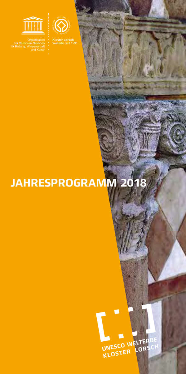 Titelseite des Veranstaltungsprogramms 2018 (Quelle: UNESCO Welterbe Kloster Lorsch)