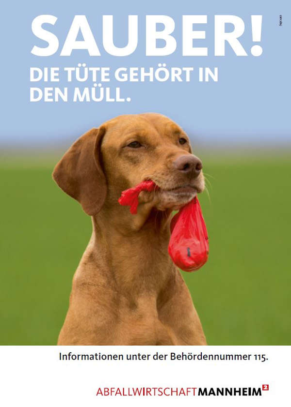 Plakataktion zum Thema Hundekot (Quelle: Stadt Mannheim) Plakataktion zum Thema Hundekot (Quelle: Stadt Mannheim)