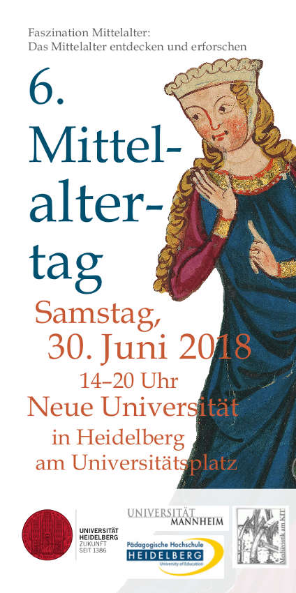 „Mittelaltertag“ an der Universität Heidelberg Veranstaltungshinweis (Quelle: Universität Heidelberg)
