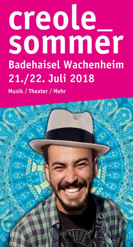 Wachenheim: Creole Wochende am 21./22. Juli 2018 am Badehaisel Veranstaltungshinweis