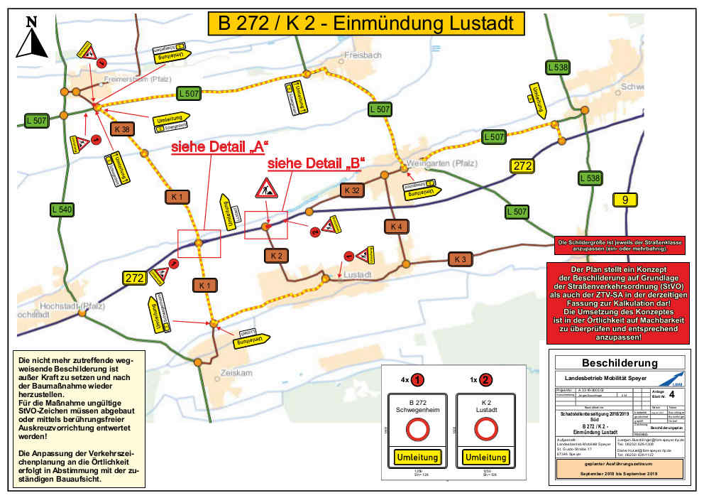 Der Verkehr wird über Lustadt, Zeiskam, Freimersheim und Weingarten überörtlich umgeleitet (Quelle: LBM Speyer)