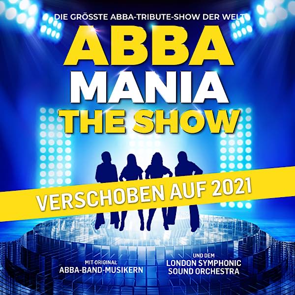 ABBA MANIA -THE SHOW- 2020 (Quelle: Semmel Concerts)