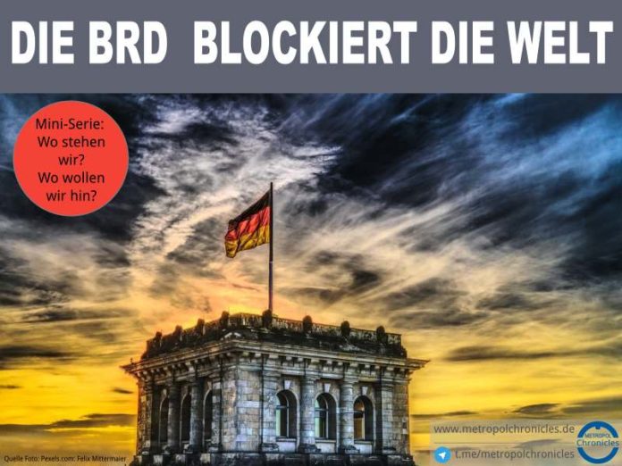 BRD blockiert die Welt - Foro: Pexels.com: Felix Mittermaier