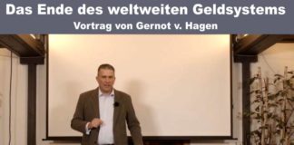 Vortrag von Gernot v. Hagen - Das Ende des Geldsystems
