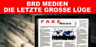 BRD-Medien - Die letzte große Lüge