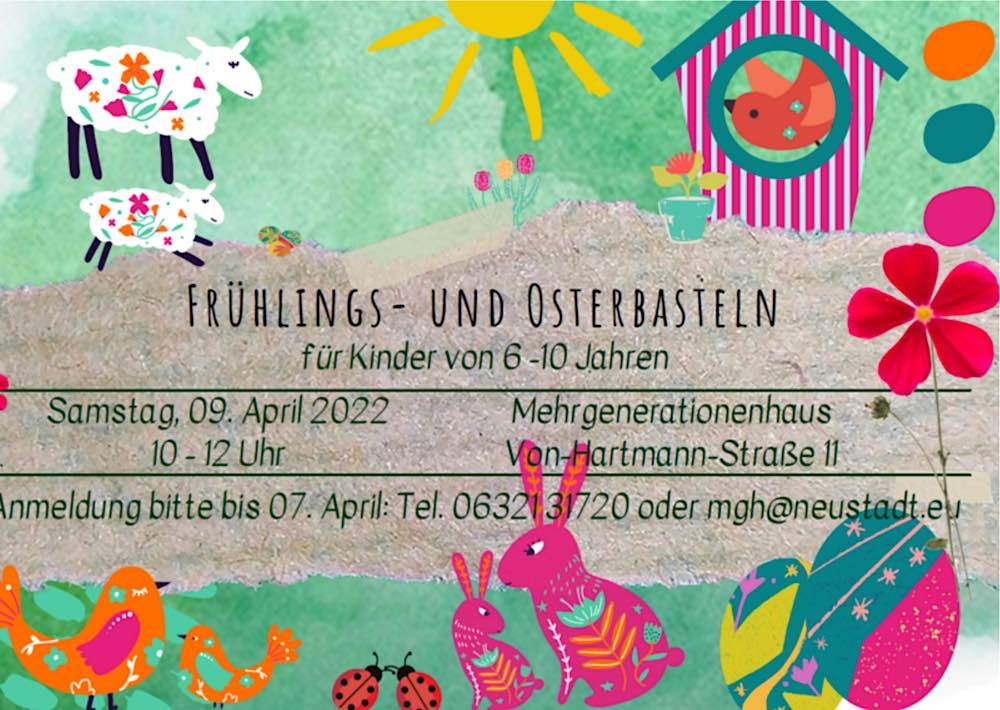 Frühlings- und Osterbasteln (Quelle: Stadtverwaltung Neustadt)