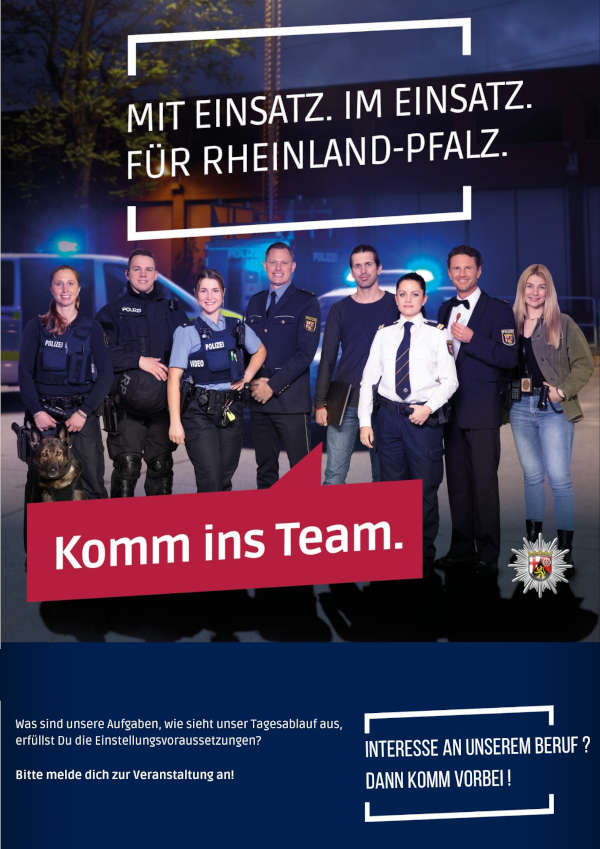 Komm zur Polizei Rheinland-Pfalz - Jetzt noch bis 30.04.2022 für Oktober 2022 bewerben! (Quelle: Polizei RLP)